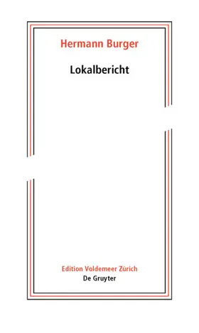 Zumsteg |  Hermann Burger - Lokalbericht | Buch |  Sack Fachmedien