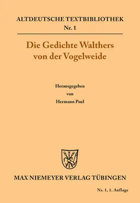 Walther von der Vogelweide / Paul |  Die Gedichte | Buch |  Sack Fachmedien