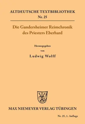 Wolff / Eberhard |  Die Gandersheimer Reimchronik | eBook | Sack Fachmedien