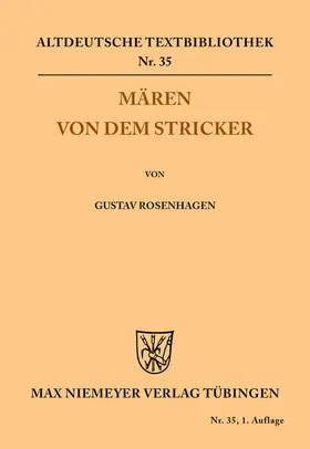 Der Stricker / Rosenhagen |  Mären von dem Stricker | Buch |  Sack Fachmedien