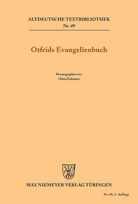 Otfrid von Weissenburg / Erdmann |  Otfrids Evangelienbuch | eBook | Sack Fachmedien