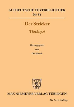 Der Stricker / Schwab |  Tierbispel | eBook | Sack Fachmedien