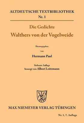 Walther von der Vogelweide / Hermann / Leitzmann |  Die Gedichte Walthers von der Vogelweide | eBook | Sack Fachmedien