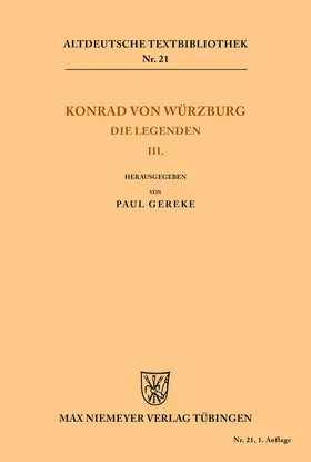 Gereke / Konrad von Würzburg |  Die Legenden III | Buch |  Sack Fachmedien