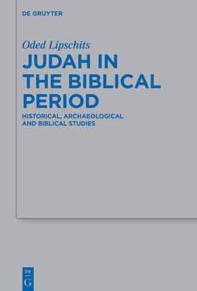 Lipschits / Lipshits |  Judah in the Biblical Period | Buch |  Sack Fachmedien