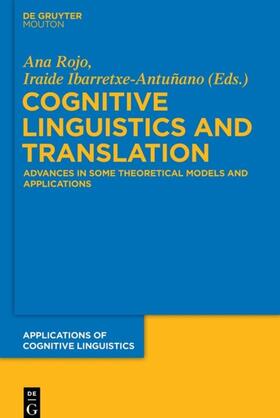 Ibarretxe-Antuñano / Rojo |  Cognitive Linguistics and Translation | Buch |  Sack Fachmedien