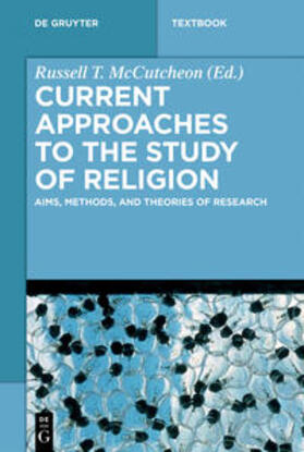 McCutcheon |  Current Approaches to the Study of Religion | Buch |  Sack Fachmedien