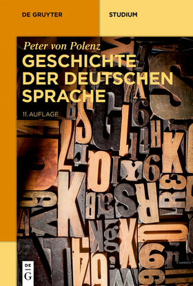 Polenz / Wolf |  Geschichte der deutschen Sprache | Buch |  Sack Fachmedien