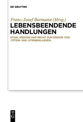 Bormann |  Lebensbeendende Handlungen | Buch |  Sack Fachmedien