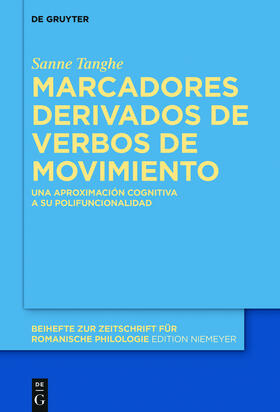 Tanghe |  Marcadores derivados de verbos de movimiento | Buch |  Sack Fachmedien