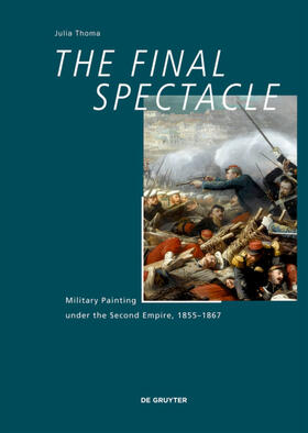Thoma |  The Final Spectacle | Buch |  Sack Fachmedien