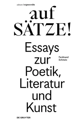 Schmatz | aufSÄTZE! | Buch | 978-3-11-048682-7 | sack.de