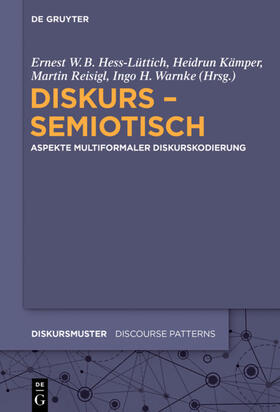Hess-Lüttich / Warnke / Kämper |  Diskurs - semiotisch | eBook | Sack Fachmedien