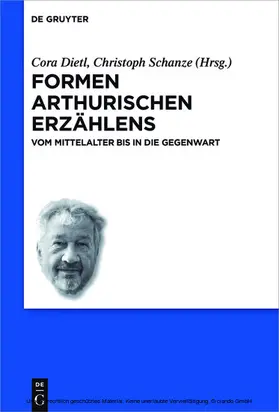 Dietl / Schanze |  Formen arthurischen Erzählens | eBook | Sack Fachmedien