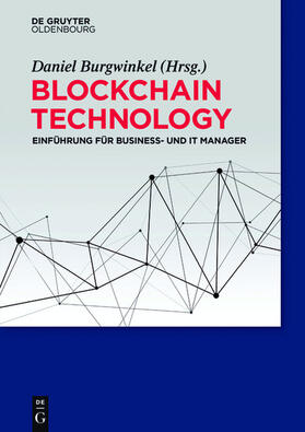 Burgwinkel |  Blockchain Technology | eBook | Sack Fachmedien