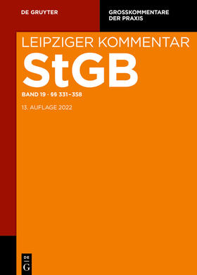 Gillmeister / Grünewald / Hilgendorf |  Leipziger Kommentar. StGB. Band 19: §§ 331-358 | eBook | Sack Fachmedien