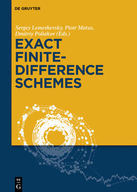 Lemeshevsky / Matus / Poliakov |  Exact Finite-Difference Schemes | eBook | Sack Fachmedien