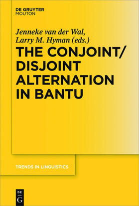 van der Wal / Hyman |  The Conjoint/Disjoint Alternation in Bantu | eBook | Sack Fachmedien