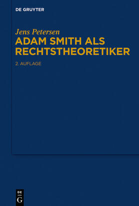 Petersen |  Adam Smith als Rechtstheoretiker | eBook | Sack Fachmedien