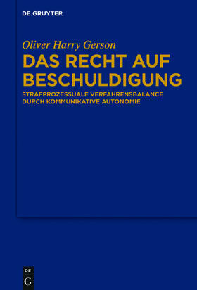 Gerson |  Das Recht auf Beschuldigung | eBook | Sack Fachmedien