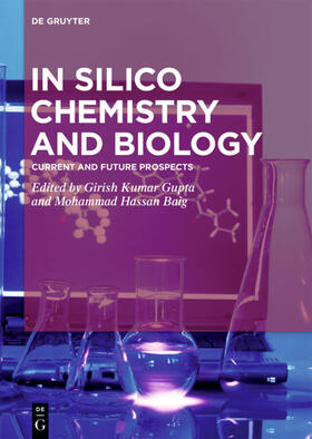 Kumar Gupta / Baig |  In Silico Chemistry and Biology | eBook | Sack Fachmedien