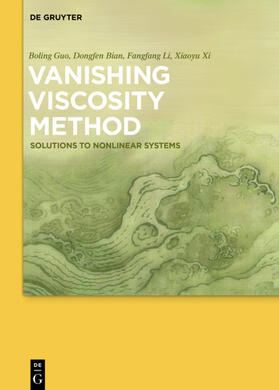 Guo / Bian / Li |  Vanishing Viscosity Method | eBook | Sack Fachmedien