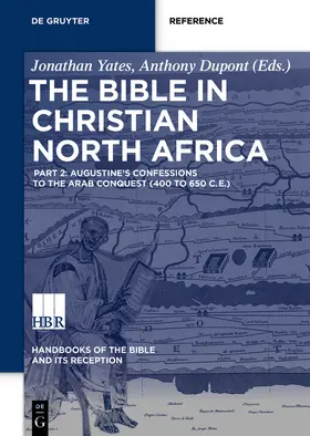 Yates / Dupont |  The Bible in Christian North Africa | Buch |  Sack Fachmedien