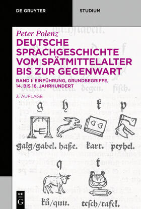 Moulin |  Peter von Polenz: Deutsche Sprachgeschichte vom Spätmittelalter bis zur Gegenwart / Einführung · Grundbegriffe · 14. bis 16. Jahrhundert | eBook | Sack Fachmedien