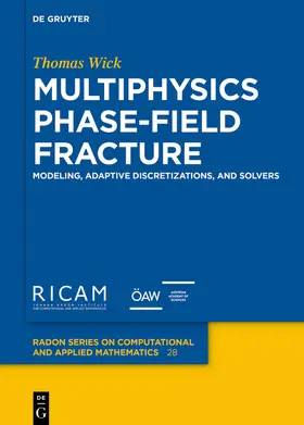 Wick |  Multiphysics Phase-Field Fracture | Buch |  Sack Fachmedien