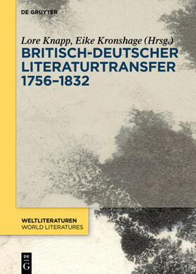 Knapp / Kronshage |  Britisch-deutscher Literaturtransfer 1756–1832 | eBook | Sack Fachmedien