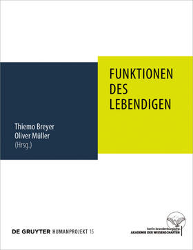 Breyer / Müller |  Funktionen des Lebendigen | eBook | Sack Fachmedien