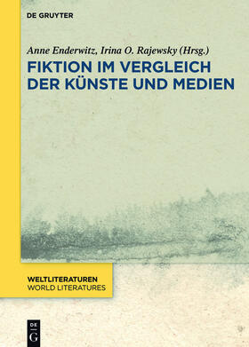 Enderwitz / Rajewsky |  Fiktion im Vergleich der Künste und Medien | eBook | Sack Fachmedien