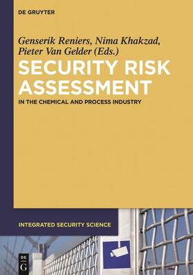 Reniers / Van Gelder / Khakzad |  Security Risk Assessment | Buch |  Sack Fachmedien
