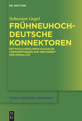 Gagel |  Frühneuhochdeutsche Konnektoren | Buch |  Sack Fachmedien