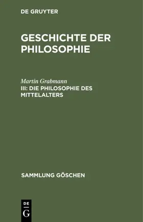 Grabmann | Die Philosophie des Mittelalters | E-Book | sack.de