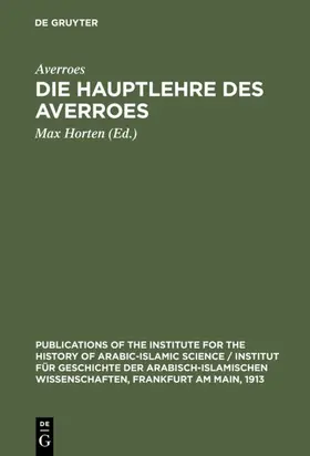 Averroes / Horten |  Die Hauptlehre des Averroes | eBook | Sack Fachmedien