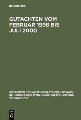  Gutachten vom Februar 1998 bis Juli 2000 | eBook | Sack Fachmedien