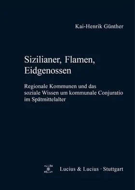 Günther |  Sizilianer, Flamen, Eidgenossen | eBook | Sack Fachmedien