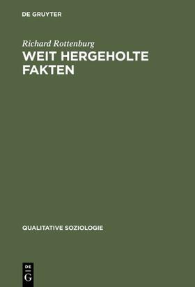 Rottenburg |  Weit hergeholte Fakten | eBook | Sack Fachmedien