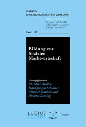 Müller / Schlösser / Schuhen |  Bildung zur Sozialen Marktwirtschaft | eBook | Sack Fachmedien