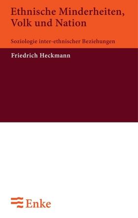 Heckmann |  Ethnische Minderheiten, Volk und Nation | eBook | Sack Fachmedien