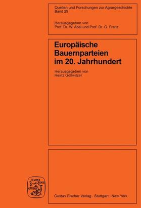 Gollwitzer |  Europäische Bauernparteien im 20. Jahrhundert | eBook | Sack Fachmedien
