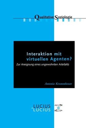 Krummheuer |  Interaktion mit virtuellen Agenten?Realitäten zur Ansicht | eBook | Sack Fachmedien