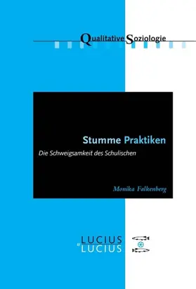 Falkenberg |  Stumme Praktiken | eBook | Sack Fachmedien