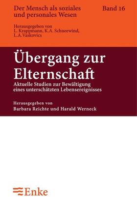 Reichle / Werneck |  Übergang zur Elternschaft | eBook | Sack Fachmedien