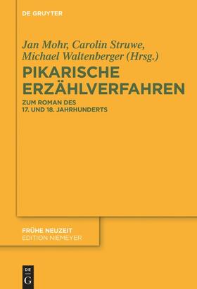Mohr / Waltenberger / Struwe |  Pikarische Erzählverfahren | Buch |  Sack Fachmedien