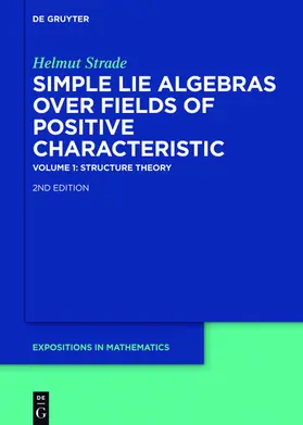 Strade |  Helmut Strade: Simple Lie Algebras over Fields of Positive Characteristic / Structure Theory | eBook | Sack Fachmedien