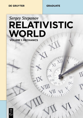 Stepanov |  Relativistic World, Mechanics | Buch |  Sack Fachmedien