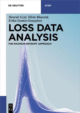 Gzyl / Gomes-Gonçalves / Mayoral |  Loss Data Analysis | Buch |  Sack Fachmedien