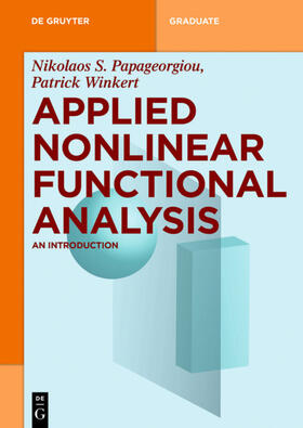 Winkert / Papageorgiou |  Applied Nonlinear Functional Analysis | Buch |  Sack Fachmedien